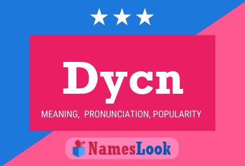 Dycn Name Poster