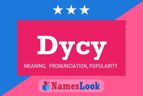 Dycy Name Poster