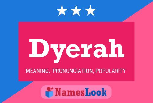 Dyerah Name Poster