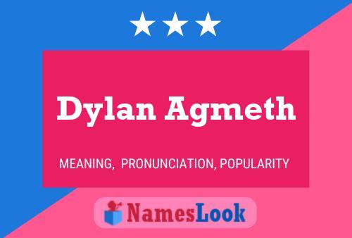 Dylan Agmeth Name Poster