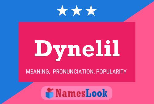 Dynelil Name Poster