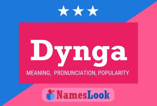 Dynga Name Poster