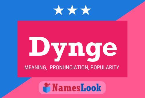 Dynge Name Poster