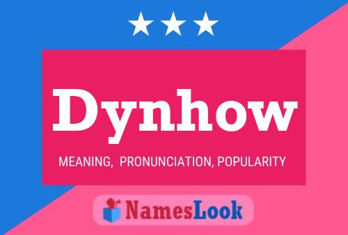 Dynhow Name Poster