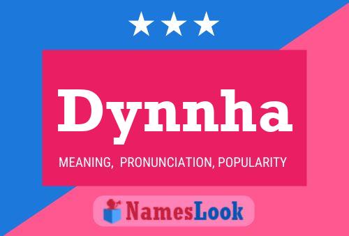 Dynnha Name Poster