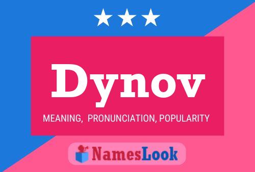 Dynov Name Poster