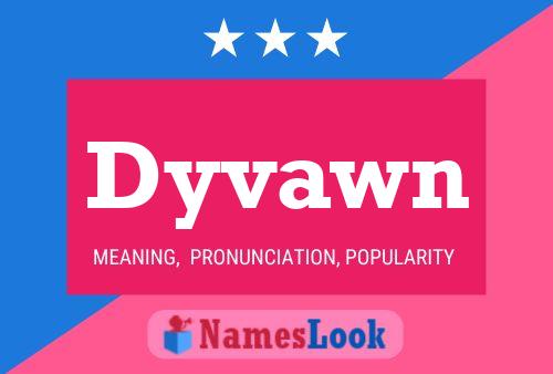 Dyvawn Name Poster