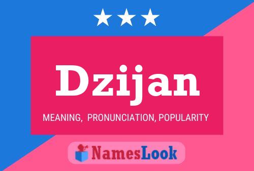 Dzijan Name Poster