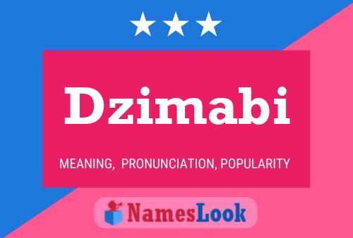 Dzimabi Name Poster