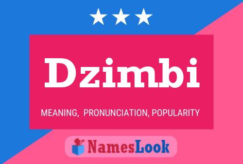 Dzimbi Name Poster