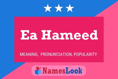 Ea Hameed Name Poster