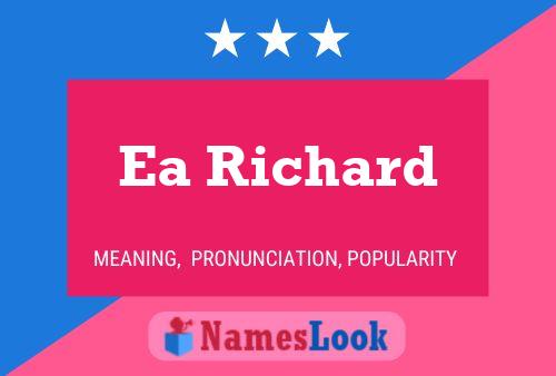 Ea Richard Name Poster