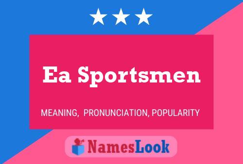 Ea Sportsmen Name Poster