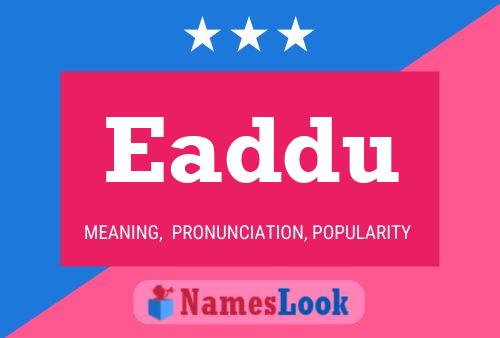 Eaddu Name Poster