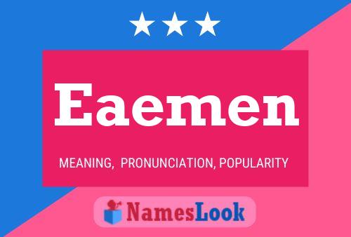 Eaemen Name Poster