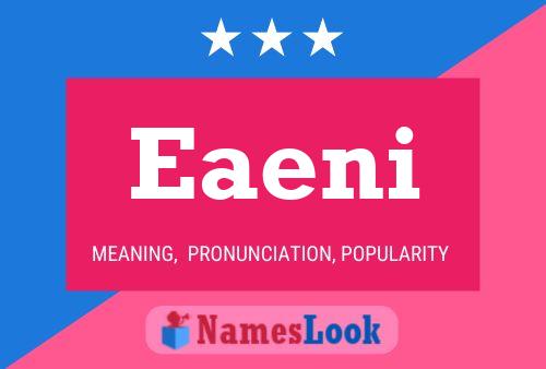 Eaeni Name Poster