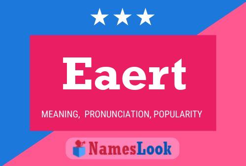 Eaert Name Poster