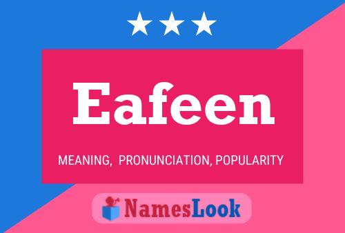 Eafeen Name Poster