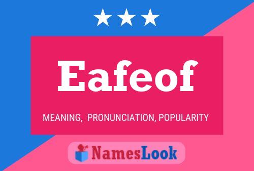 Eafeof Name Poster