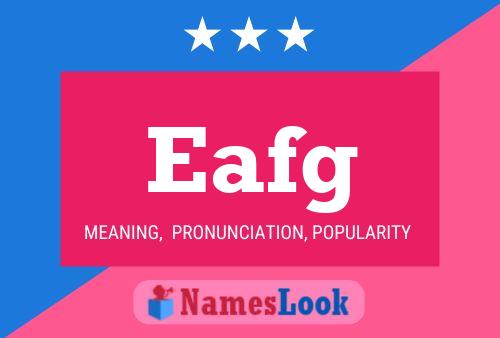 Eafg Name Poster