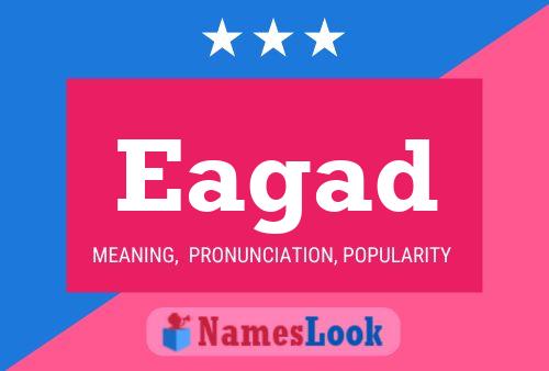 Eagad Name Poster