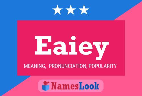 Eaiey Name Poster