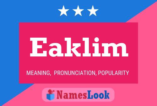 Eaklim Name Poster