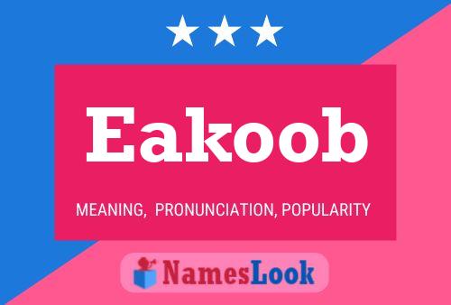 Eakoob Name Poster