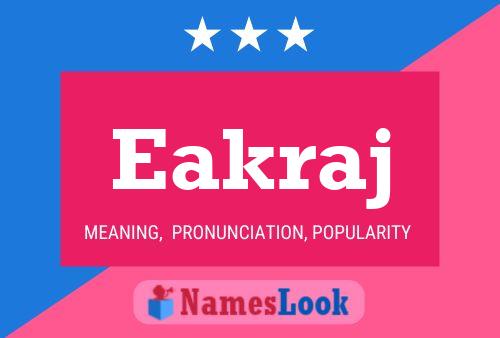 Eakraj Name Poster