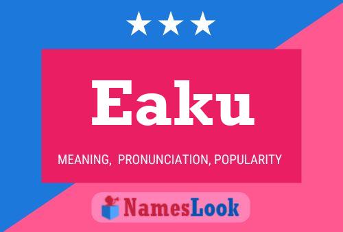 Eaku Name Poster