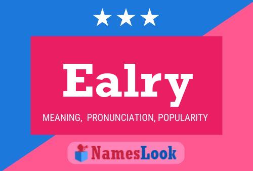 Ealry Name Poster