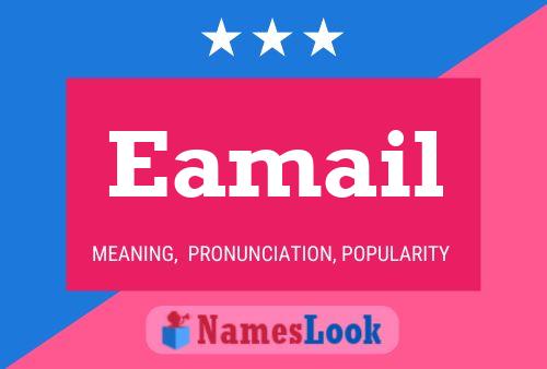 Eamail Name Poster