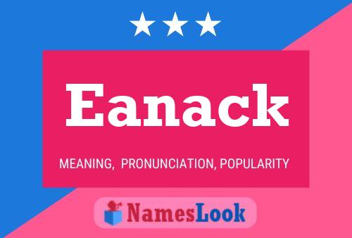 Eanack Name Poster