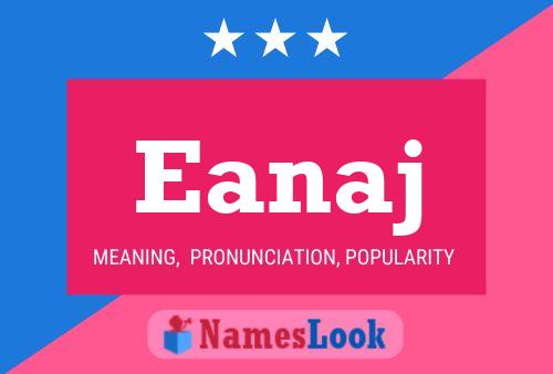 Eanaj Name Poster