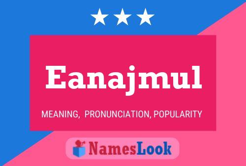 Eanajmul Name Poster