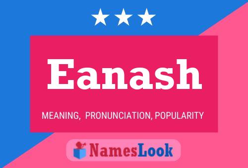 Eanash Name Poster