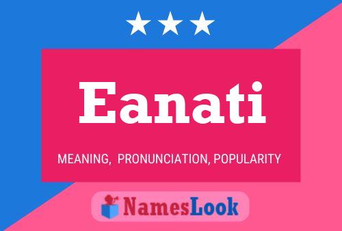 Eanati Name Poster