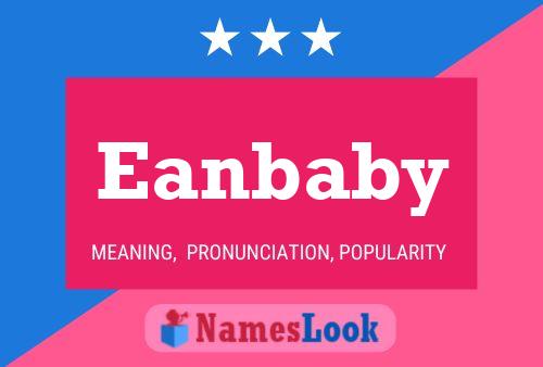 Eanbaby Name Poster