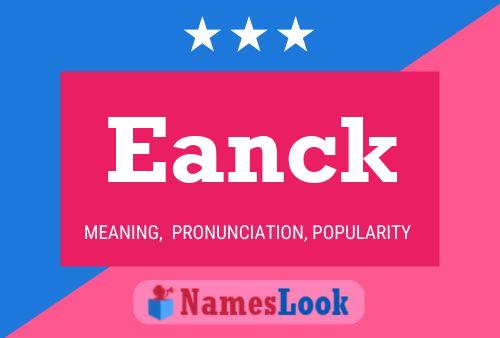 Eanck Name Poster