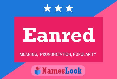 Eanred Name Poster