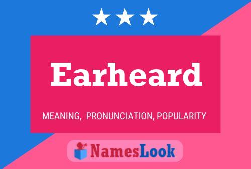 Earheard Name Poster