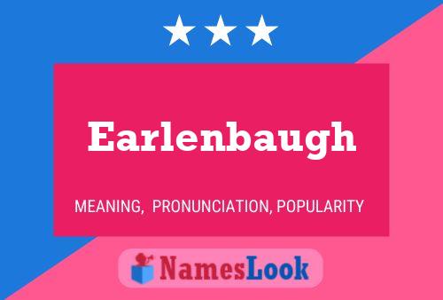 Earlenbaugh Name Poster