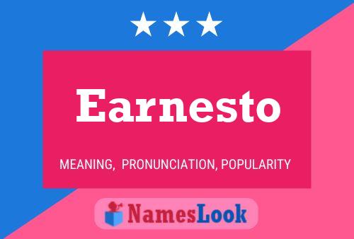 Earnesto Name Poster