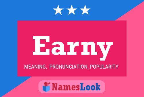 Earny Name Poster