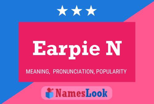 Earpie N Name Poster