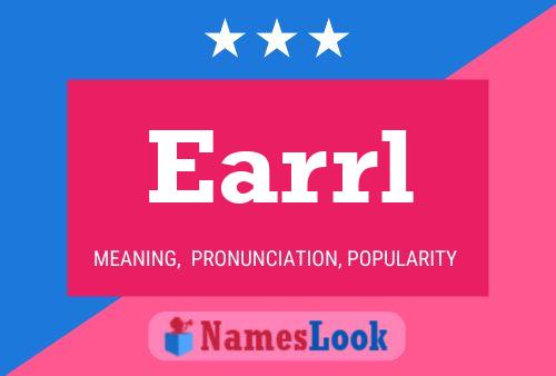 Earrl Name Poster