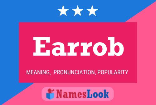 Earrob Name Poster