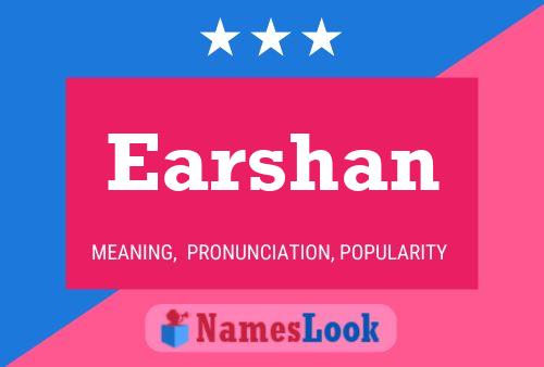 Earshan Name Poster