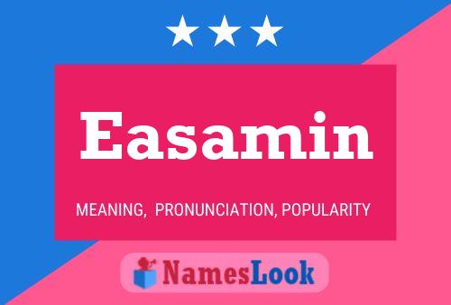 Easamin Name Poster