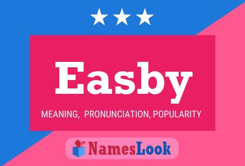 Easby Name Poster